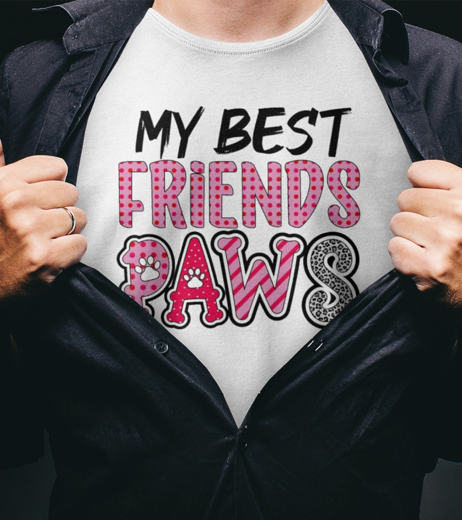 My Best Friends Paws T-Shirt