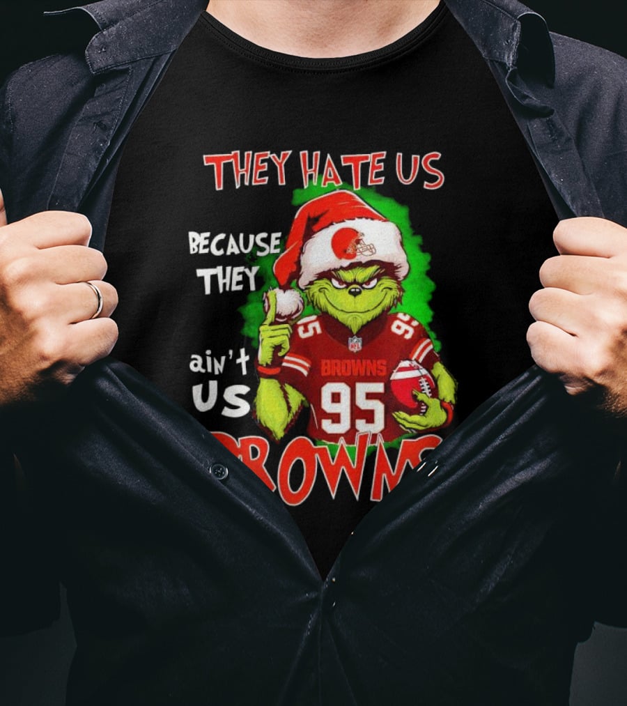 Myles Garrett Grinch They Hate Us Because They Ain't Us Browns NFL Football 95 Santa Hat T-Shirt