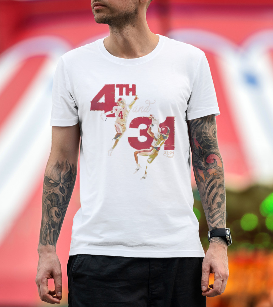Alabama 4th and 31 Football 27-24 Final T-Shirt