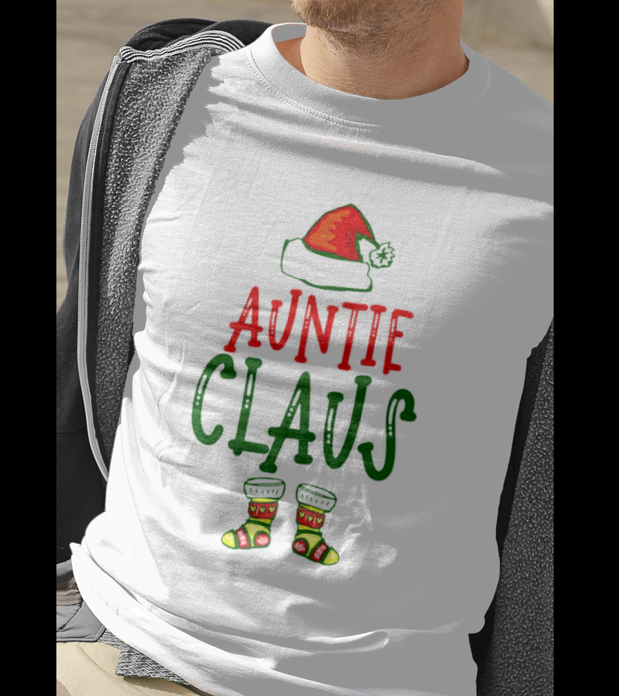 Auntie Claus Christmas Holiday Hat And Festive Socks T-Shirt