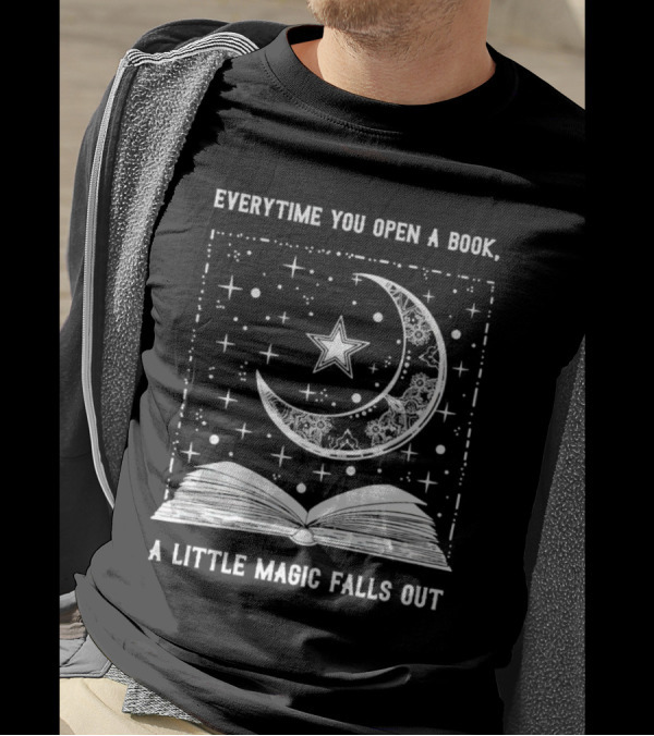 Everytime You Open A Book A Little Magic Falls Out With Starry Crescent Moon And Open Pages T-Shirt
