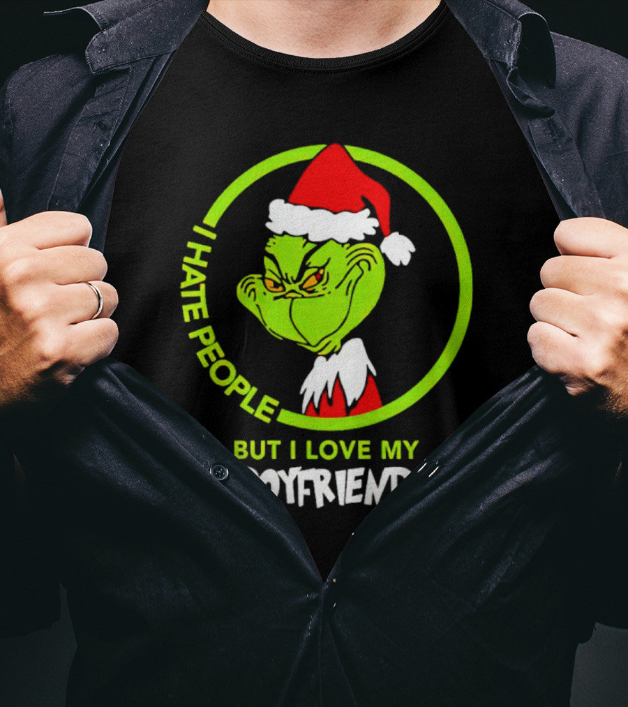 Grinch I Hate People But I Love My Boyfriend Christmas Santa Hat T-Shirt