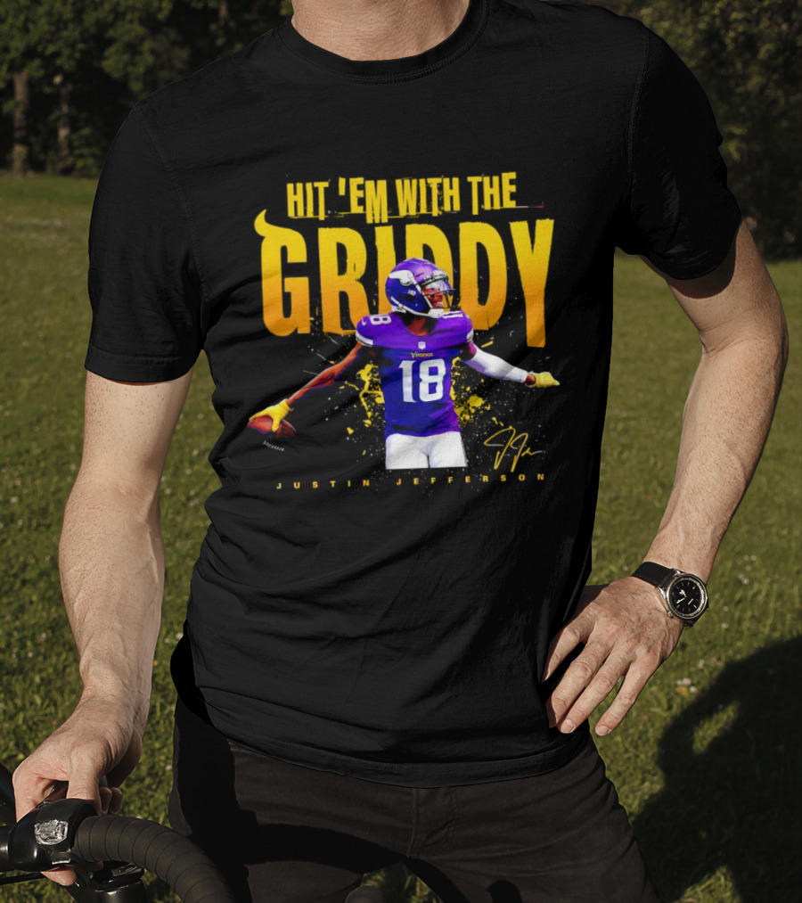 Justin Jefferson Minnesota Vikings Hit 'Em With The Griddy Signature T-Shirt