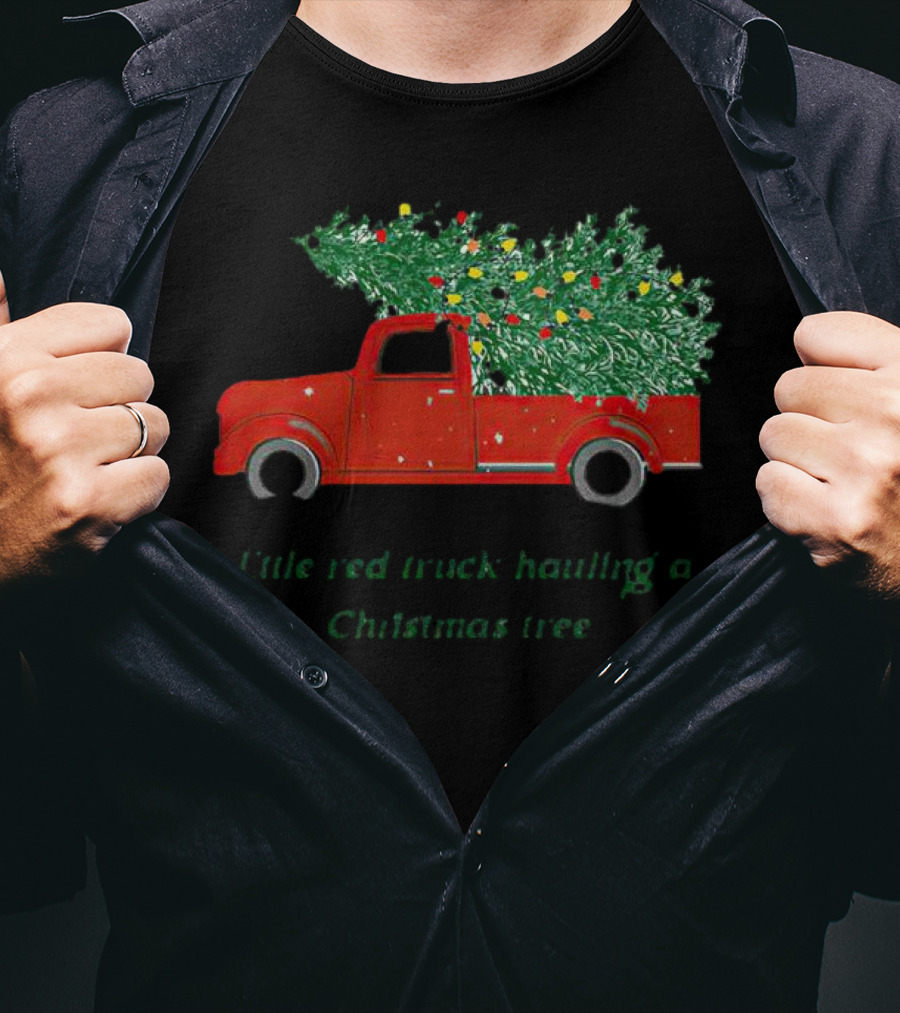 Little Red Truck Hauling Christmas Tree Festive Vintage Holiday Scene T-Shirt