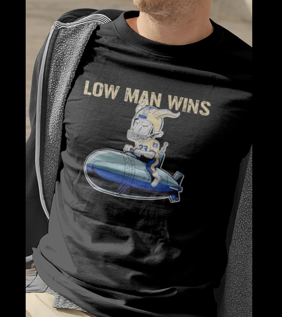 LOW MAN WINS 23 Viking Riding Bomb T-Shirt