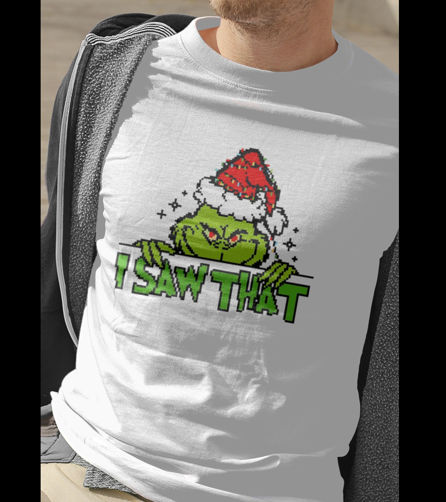 Santa Grinch I Saw That Christmas Pixel Art Holiday T-Shirt