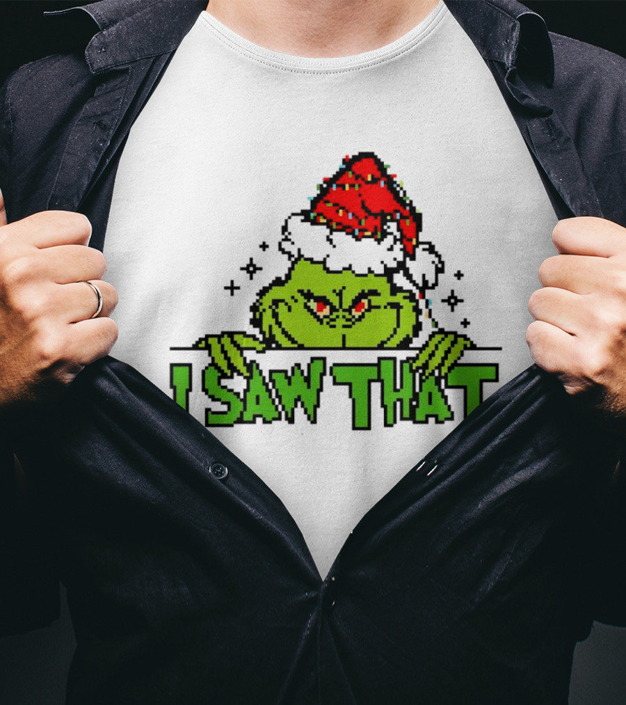 Santa Grinch I Saw That Christmas Pixel Art Holiday T-Shirt