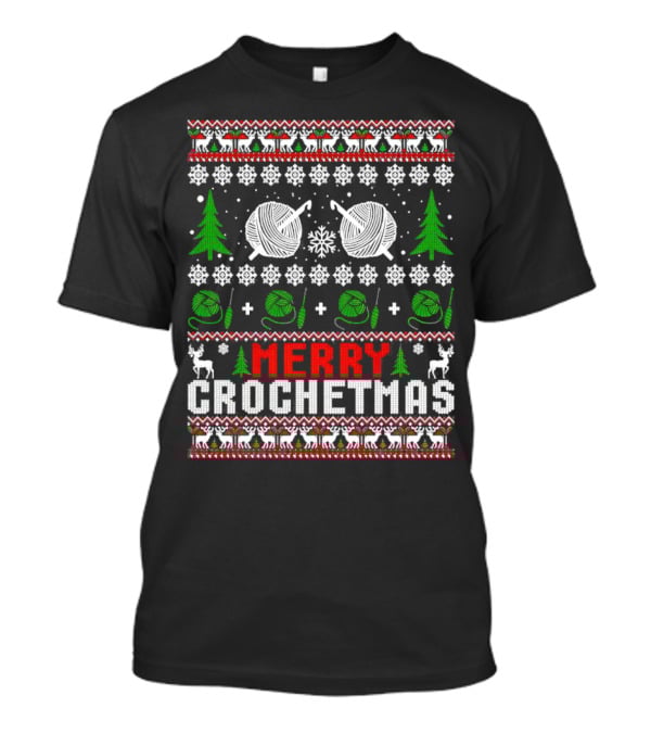 Merry Crochetmas Christmas Yarn Balls Snowflakes Trees Reindeer T-Shirt