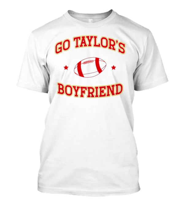 Go Taylor's Boyfriend Football Christmas T-Shirt