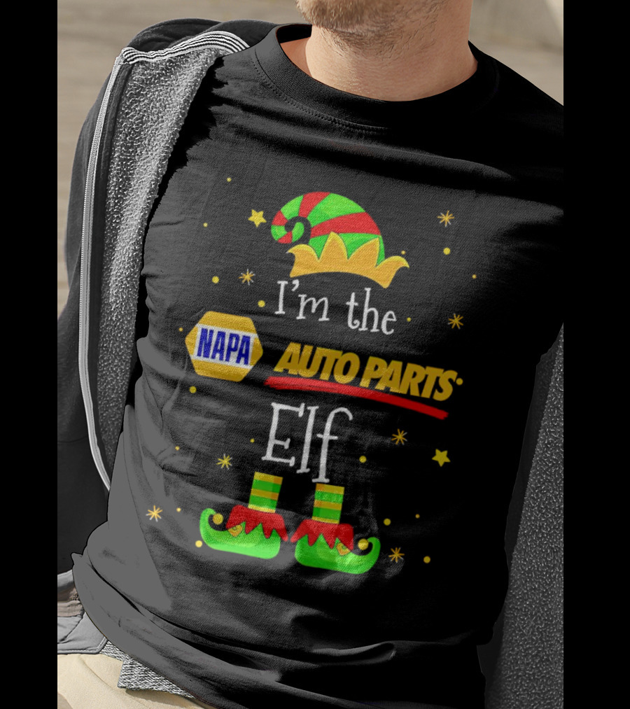 I’m The NAPA Auto Parts Elf Christmas Hat Shoes Stars T-Shirt
