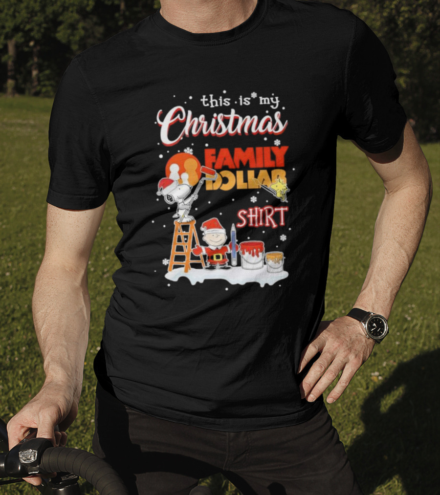 This Is My Christmas Family Dollar Snoopy Charlie Painting T-Shirt