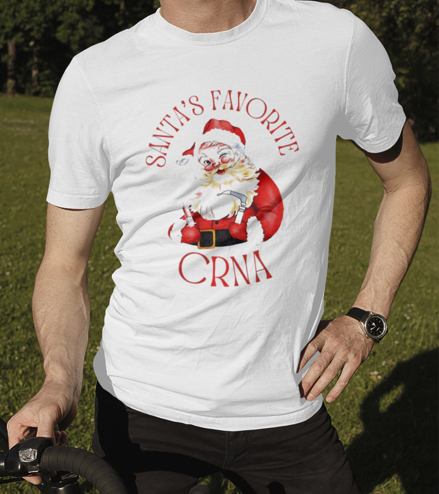 Santa's Favorite CRNA Christmas Festive Red Suit And Beard T-Shirt