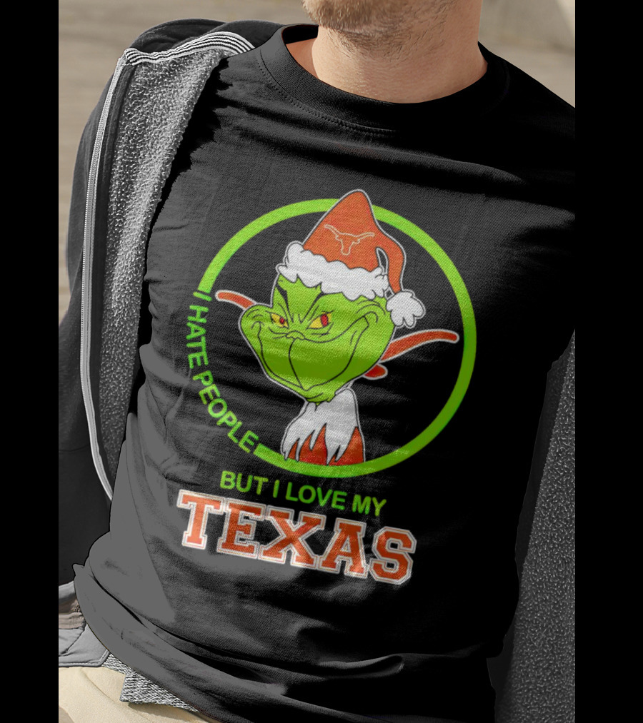 Grinch I Hate People But I Love My Texas Longhorns T-Shirt
