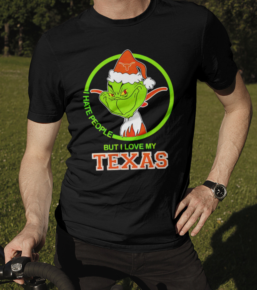 Grinch I Hate People But I Love My Texas Longhorns T-Shirt