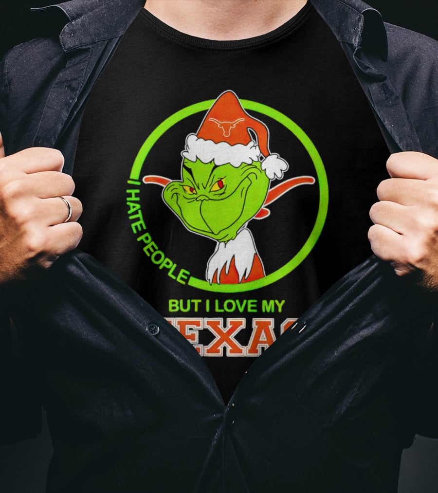 Grinch I Hate People But I Love My Texas Longhorns T-Shirt