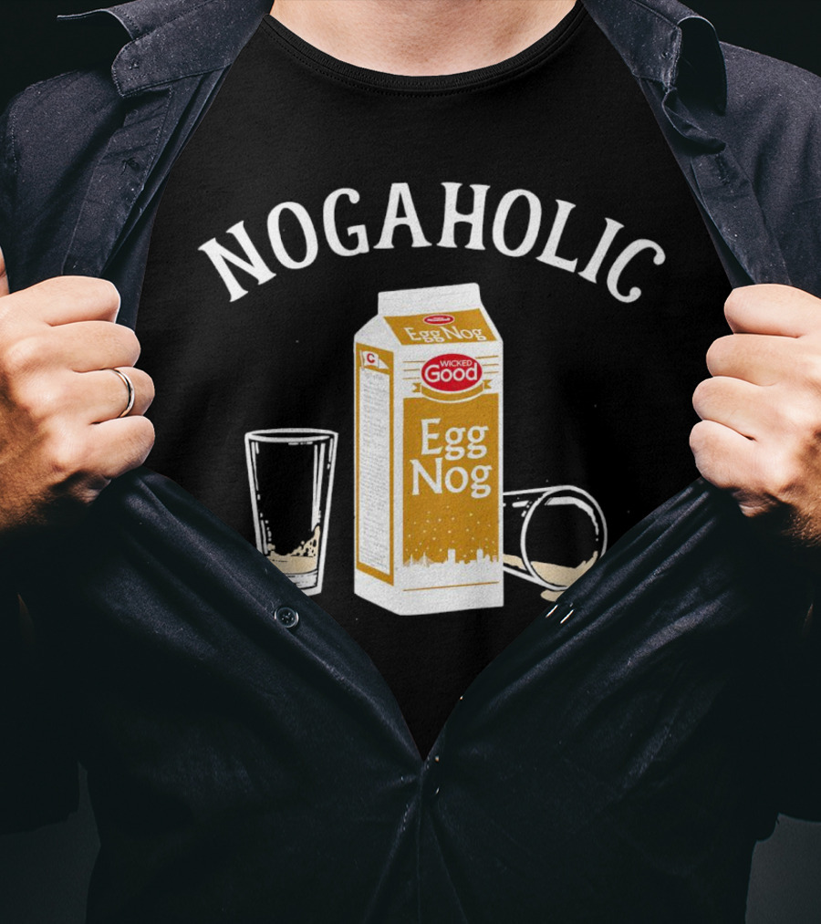 Nogaholic Wicked Good Egg Nog Carton And Glasses T-Shirt