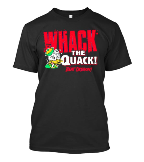 Whack The Quack Beat Oregon T-Shirt