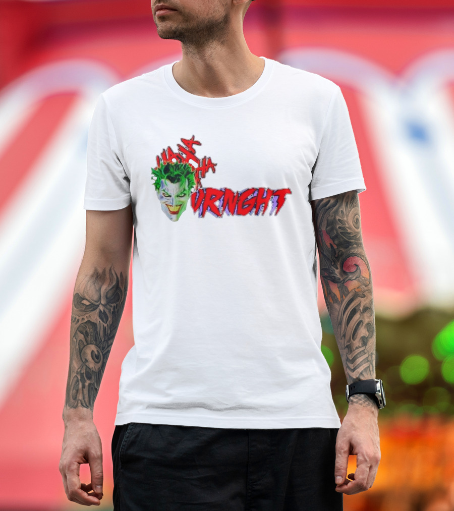 CBO Joker Ha Ha Crime URNGHT Begins T-Shirt