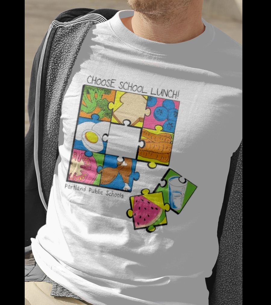 Choose School Lunch Puzzle Portland Public Schools Food Elements T-Shirt