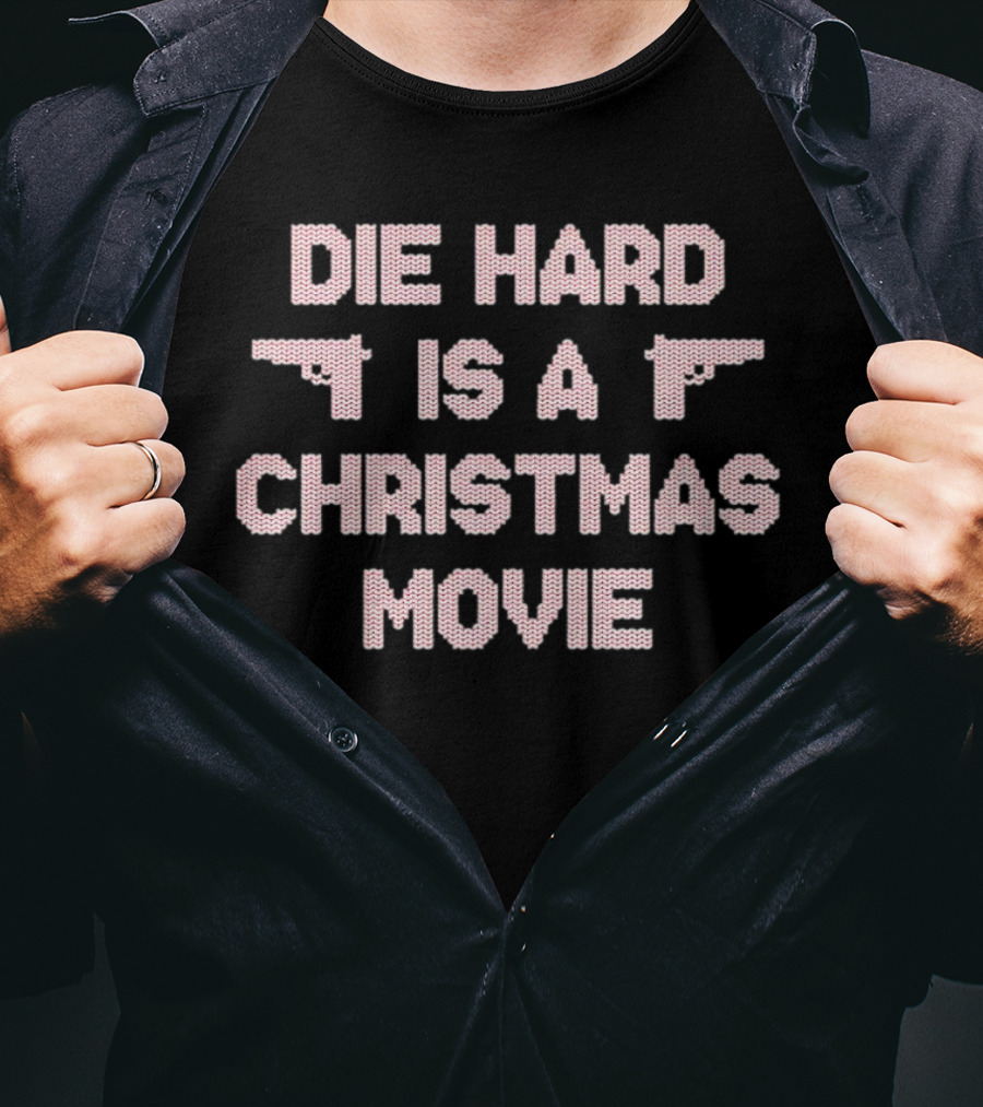 Die Hard Is A Christmas Movie Gun T-Shirt