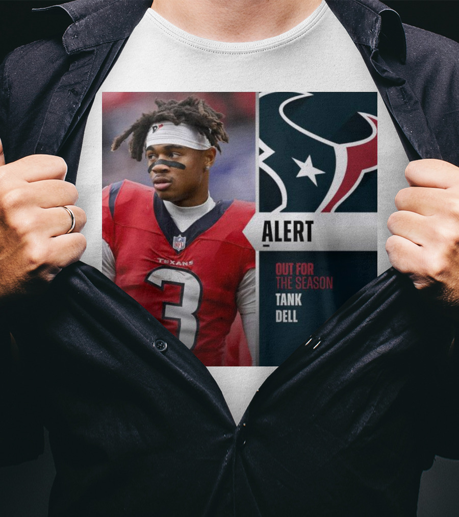 Alert Texans Tank Dell Out For The Season T-Shirt