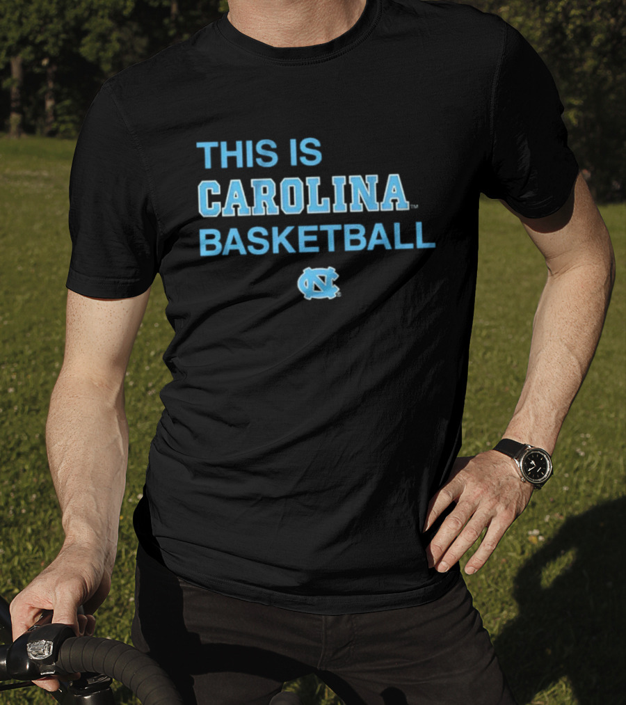 This Is Carolina Basketball UNC T-Shirt