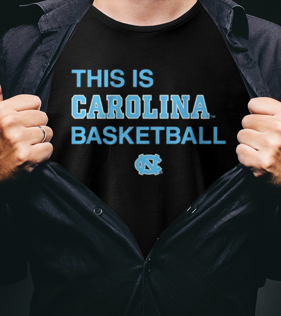This Is Carolina Basketball UNC T-Shirt