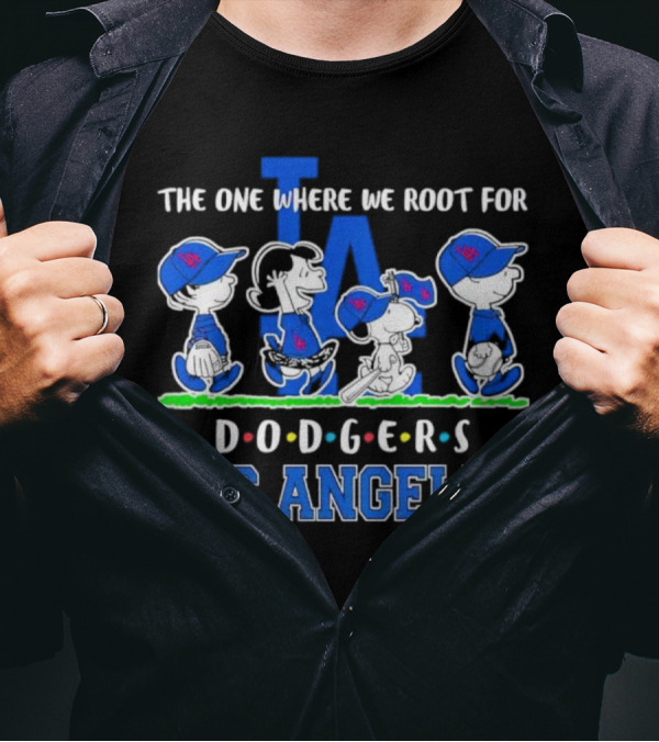 Peanuts The One Where We Root For Los Angeles Dodgers LA T-Shirt