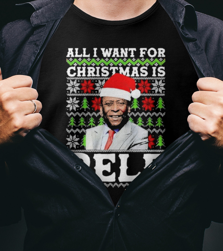 All I Want For Christmas Is Pele Santa Holiday T-Shirt