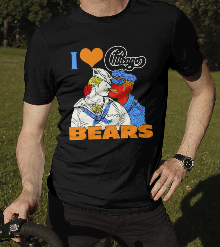 I Love Chicago Bears BossDog Sailor And Cop Embrace T-Shirt