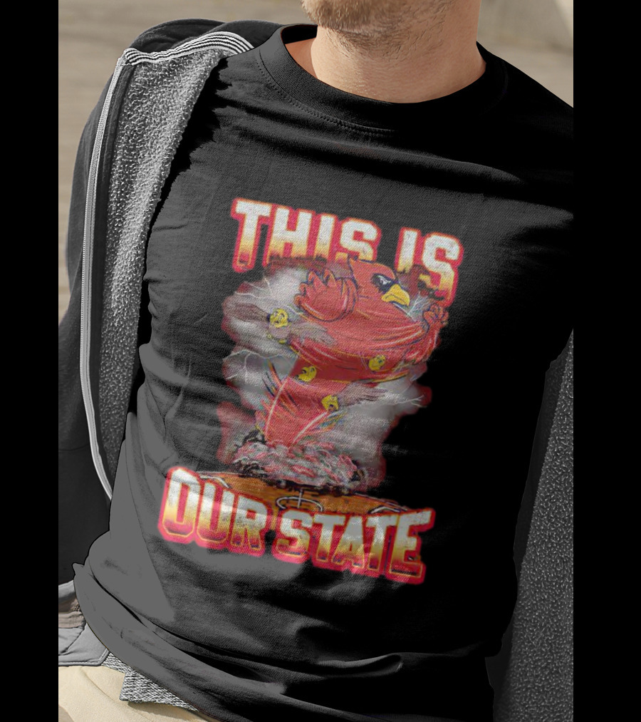 Iowa State Cyclones This Is Our State Tornado Bird T-Shirt