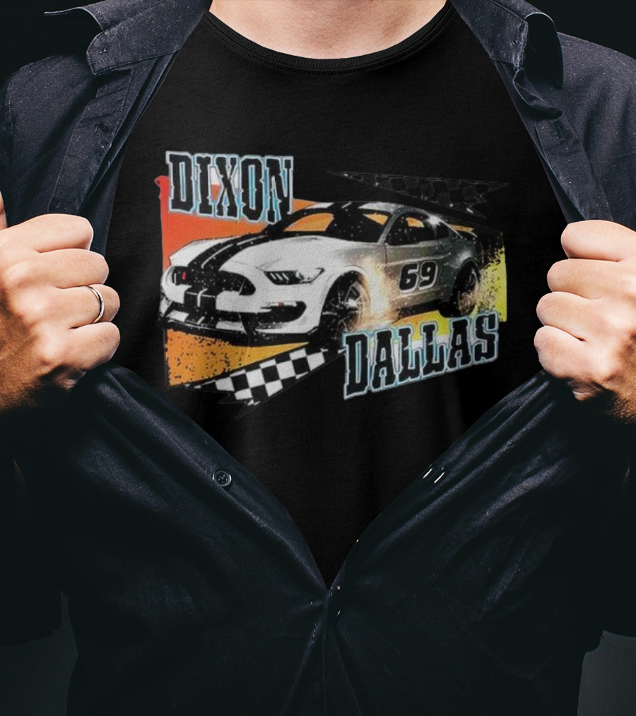 Dixon Dallas 69 Mustang Racing Car T-Shirt