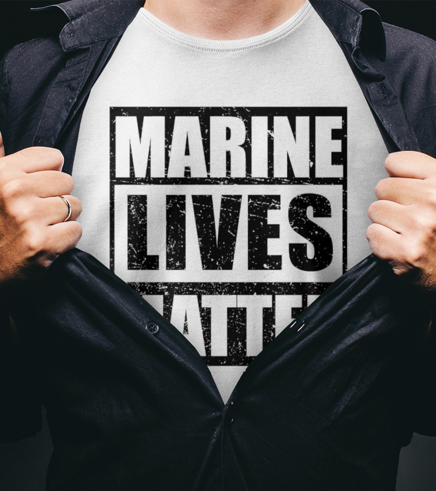 Marine Lives Matter T-Shirt