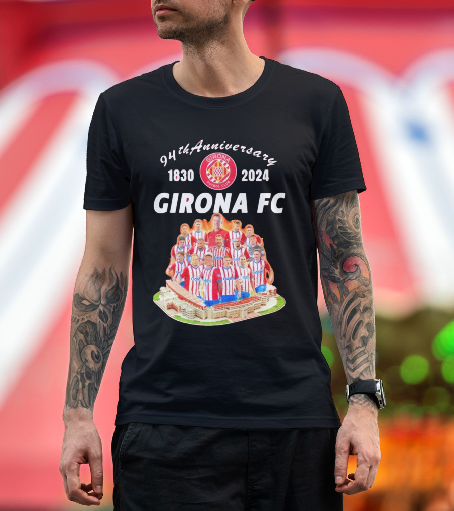 94th Anniversary 1830-2024 Girona FC Team T-Shirt