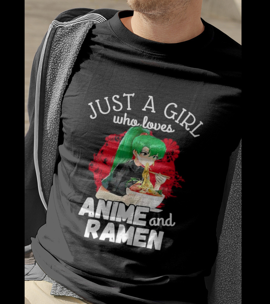 Just A Girl Who Loves Anime And Ramen Green-Haired Character Eating Noodles T-Shirt