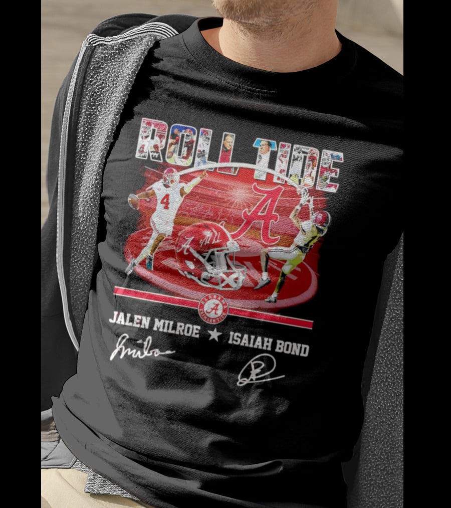 ROLL TIDE Alabama Crimson Tide Jalen Milroe Isaiah Bond T-Shirt