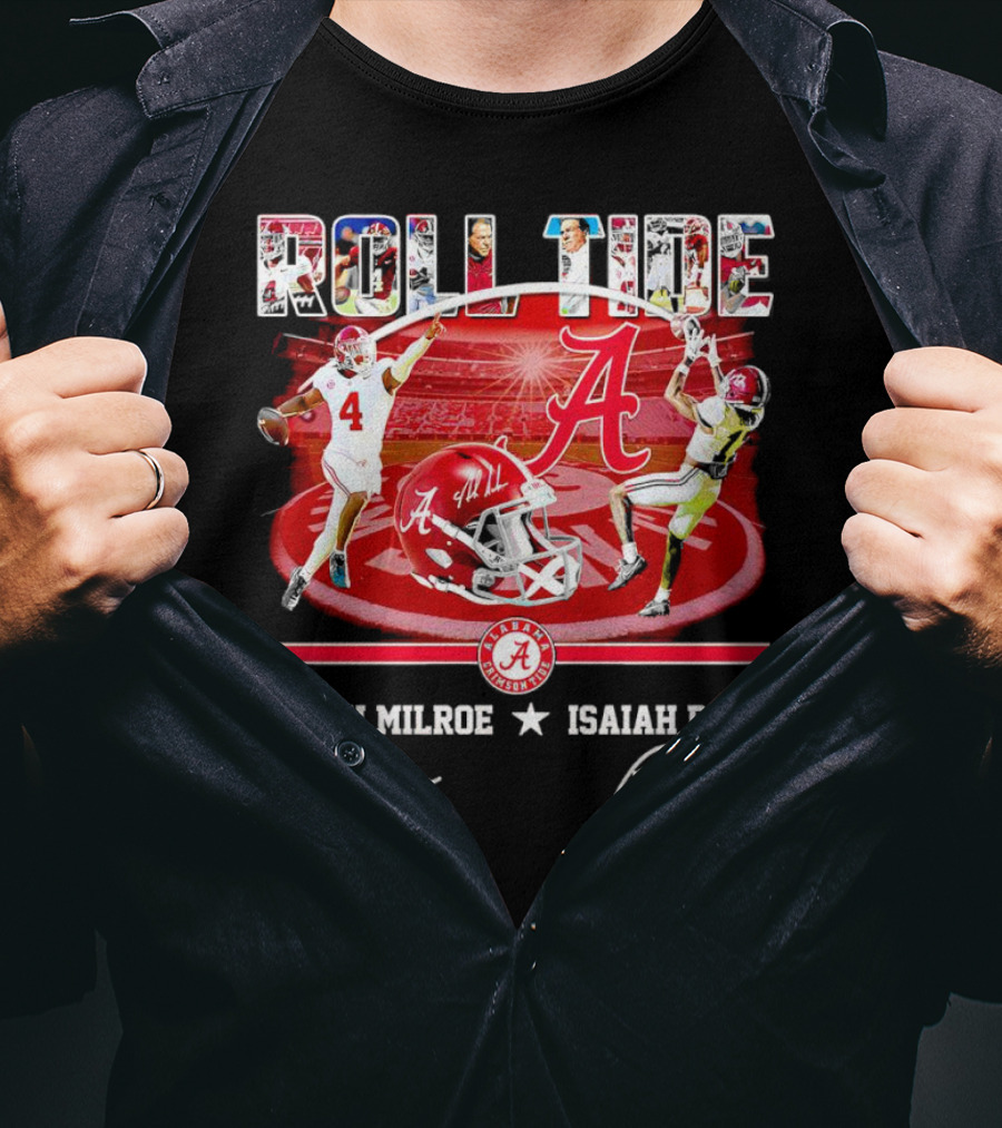 ROLL TIDE Alabama Crimson Tide Jalen Milroe Isaiah Bond T-Shirt