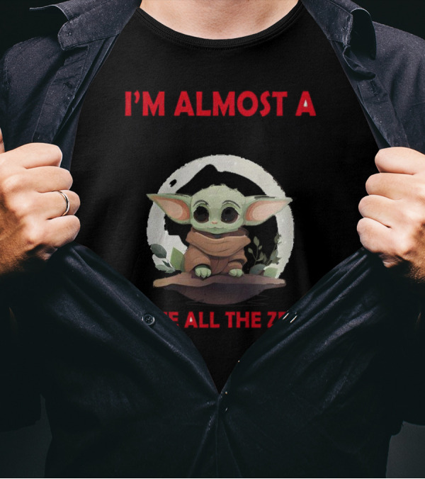 I'm Almost A Millionaire I Have All The Zeros Now I Just Need A One Baby Yoda T-Shirt