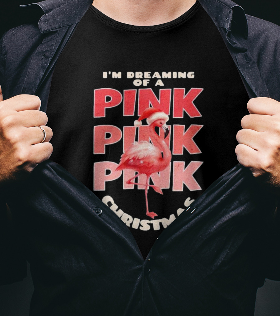 I'm Dreaming Of A Pink Pink Pink Christmas Flamingo Santa Hat T-Shirt
