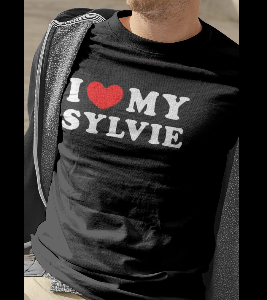 I Love My Sylvie Bold Heart T-Shirt