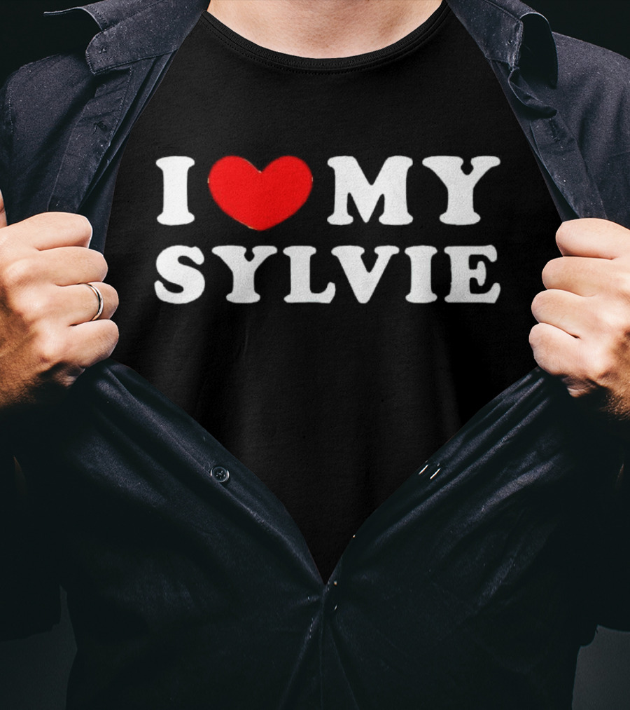 I Love My Sylvie Bold Heart T-Shirt