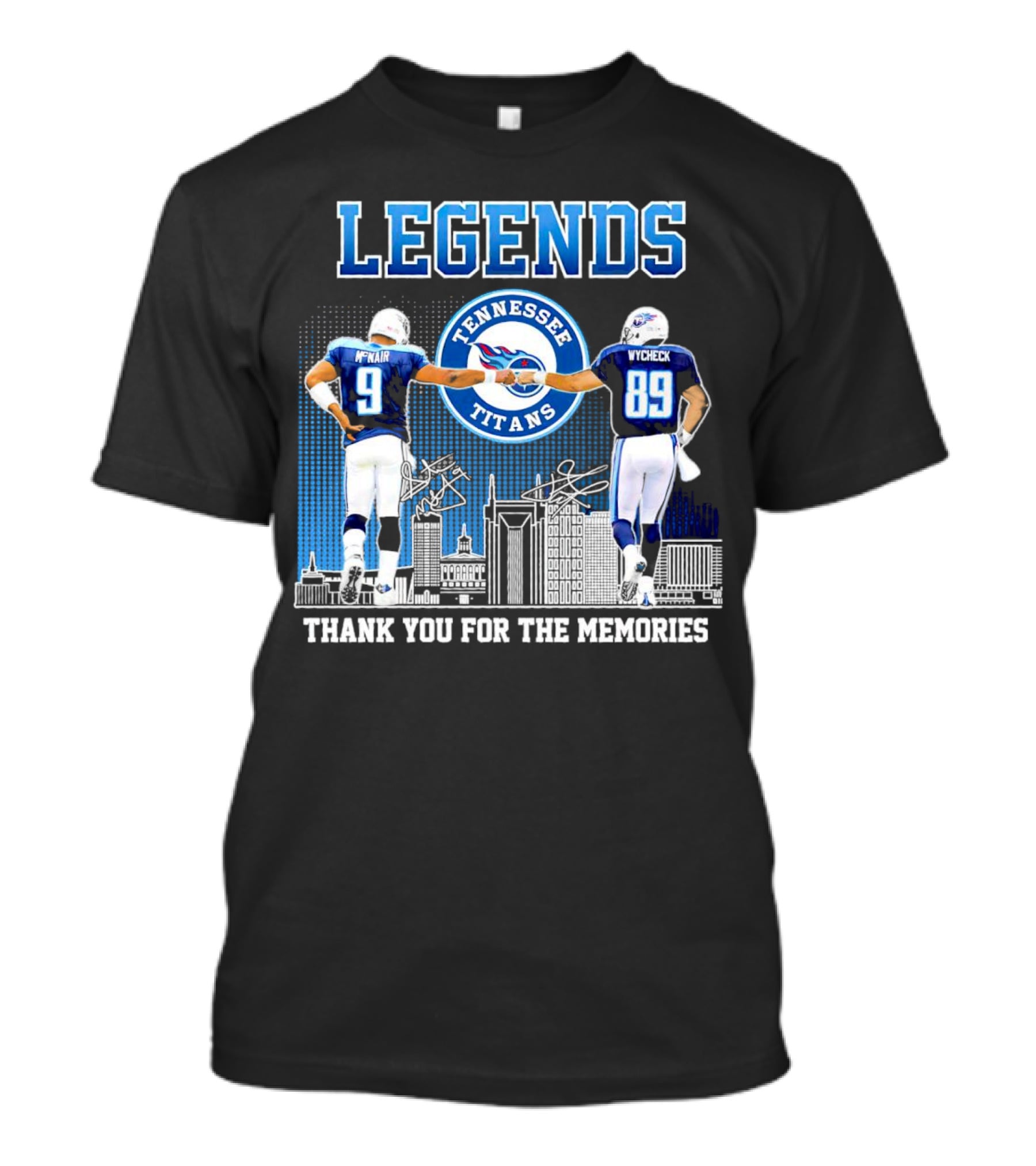 LEGENDS Tennessee Titans McNair Wycheck Thank You For The Memories T-Shirt