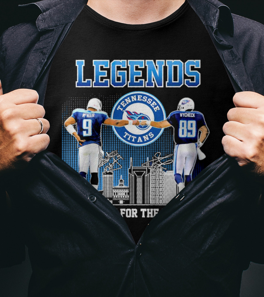 LEGENDS Tennessee Titans McNair Wycheck Thank You For The Memories T-Shirt
