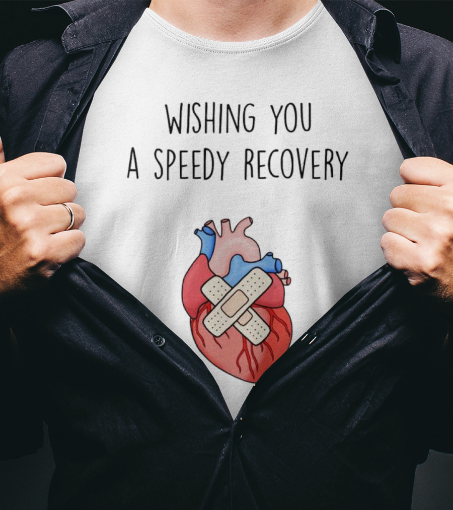Wishing You A Speedy Recovery Heart Surgery With Bandaged Heart T-Shirt