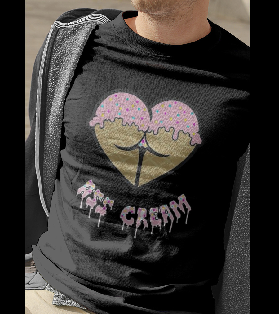 Ass Cream Heart Ice Cream Cone Dripping Sprinkle T-Shirt