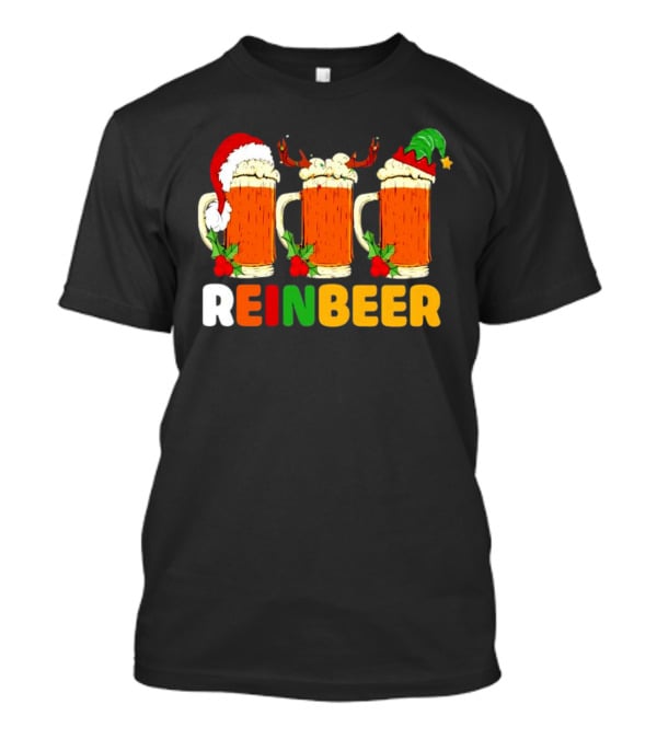 Reinbeer Merry Christmas Funny Beer Mugs With Santa And Elf Hats And Reindeer Antlers T-Shirt