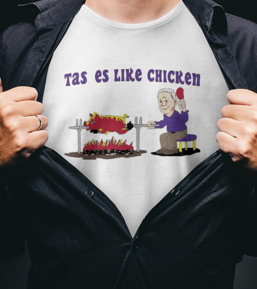 Tastes Like Chicken LSU Tiger Roasting With Cartoon Man Eating T-Shirt