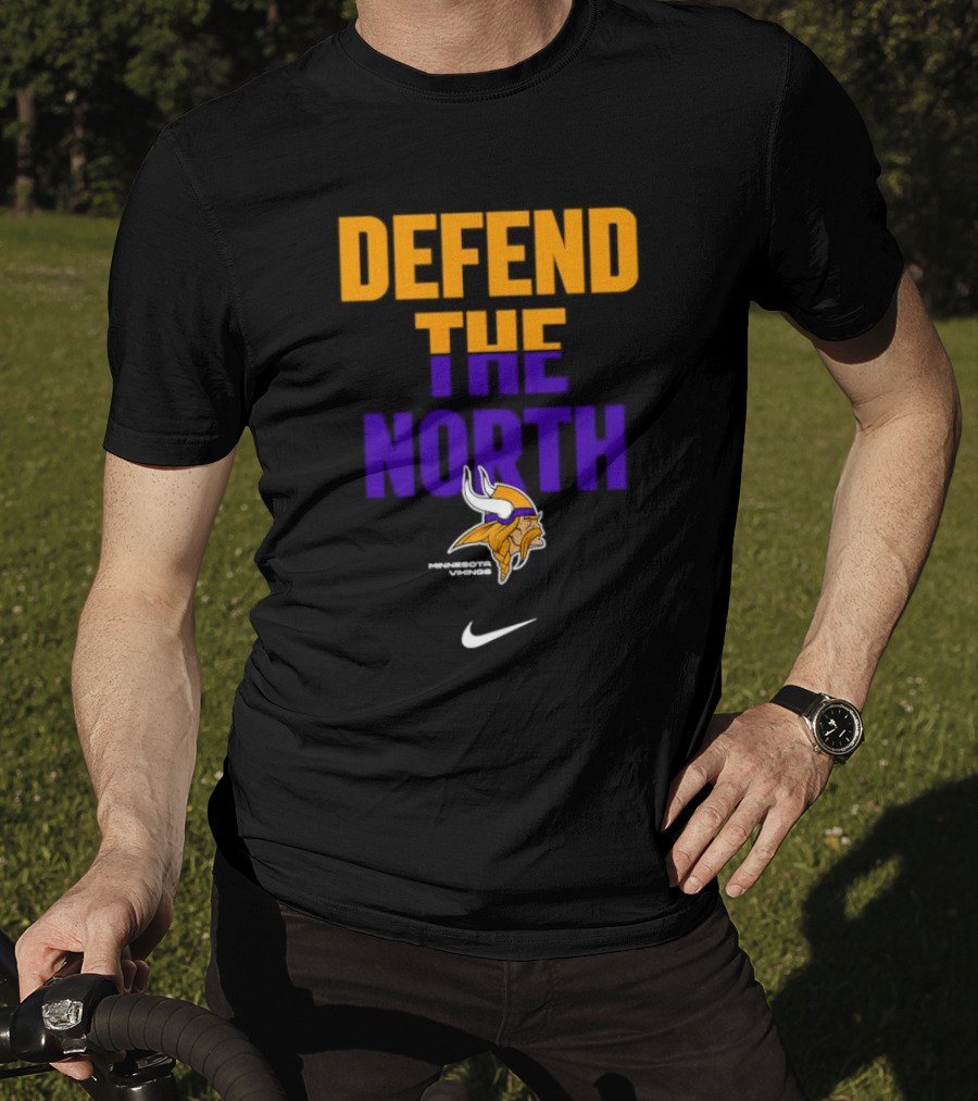 Minnesota Vikings Defend The North T-Shirt