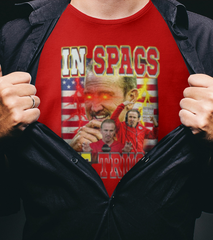 In Spags We Trust Chiefs USA Flag Football Coach Red Eyed T-Shirt