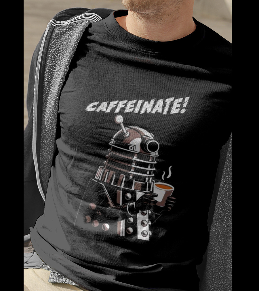 Caffeinate Dalek Holding Steaming Coffee Cup T-Shirt